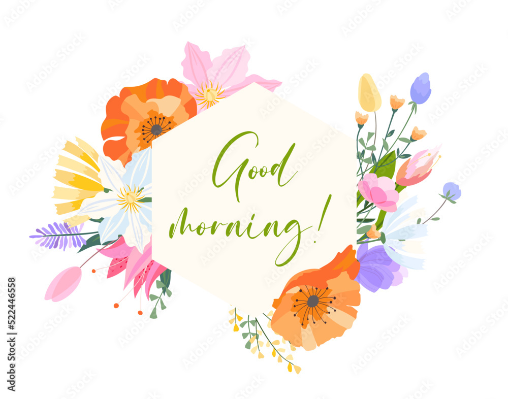 Vector floral frame illustration. Set of leaves, wildflowers, twigs, floral arrangements. Beautiful compositions of field grass and bright spring flowers. The inscription Good morning.