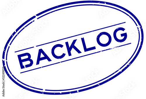 Grunge blue backlog word oval rubber seal stamp on white background