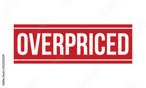 Overpriced Rubber Stamp Seal Vector photo