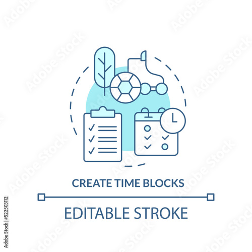Create time blocks turquoise concept icon. Planning. Remote work productivity tip abstract idea thin line illustration. Isolated outline drawing. Editable stroke. Arial, Myriad Pro-Bold fonts used