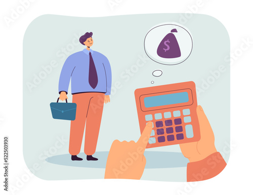 Happy office worker and hands counting money on calculator. Businessman dreaming of wealth flat vector illustration. Finances, budget, salary concept for banner, website design or landing web page
