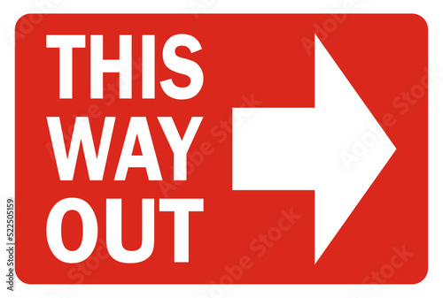 this way out with right arrow - emergency exit - fire safety sign