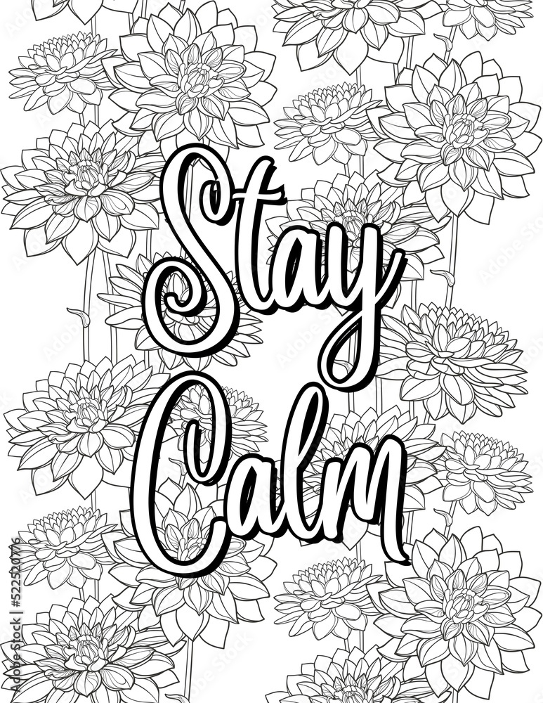 Inspirational Motivational quotes coloring pages, positive Affirmations