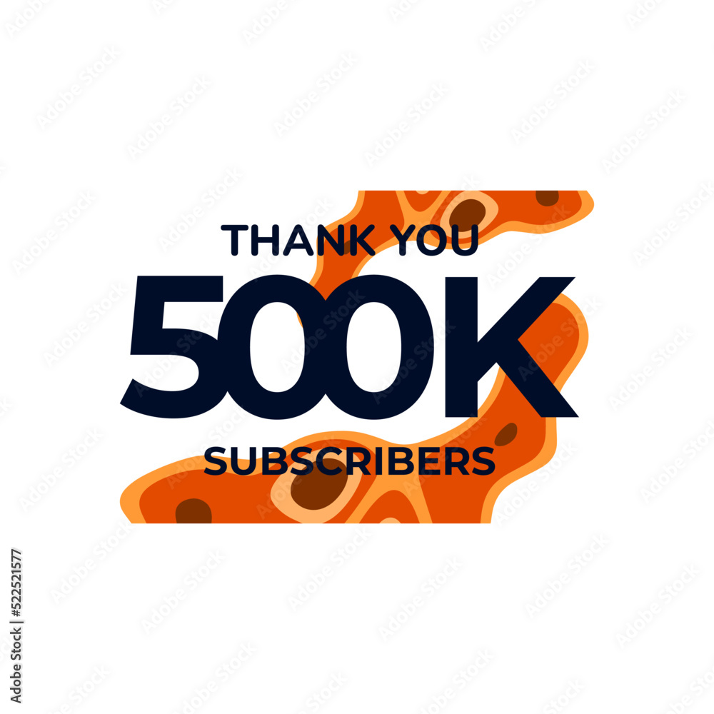 THANK YOU 500K FOLLOWERS CELEBRATION TEMPLATE DESIGN VECTOR GOOD FOR SOCIAL MEDIA, CARD , POSTER THANK YOU 500K FOLLOWERS CELEBRATION TEMPLATE DESIGN VECTOR GOOD FOR SOCIAL MEDIA, CARD , POSTER