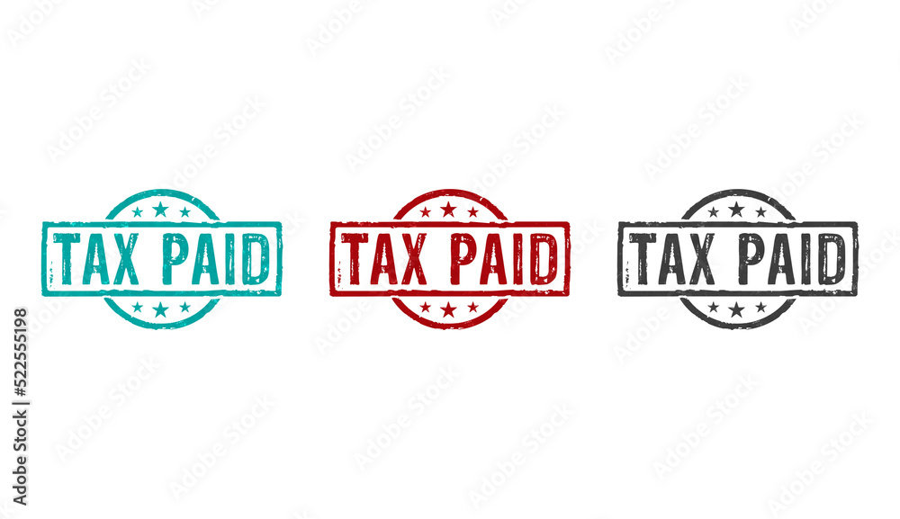 Tax paid and taxation stamp and stamping Tax paid and taxation stamp and stamping