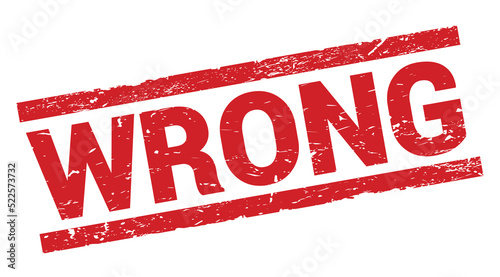 WRONG text on red rectangle stamp sign.