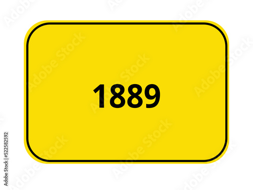 Ortseingangsschild - 1889