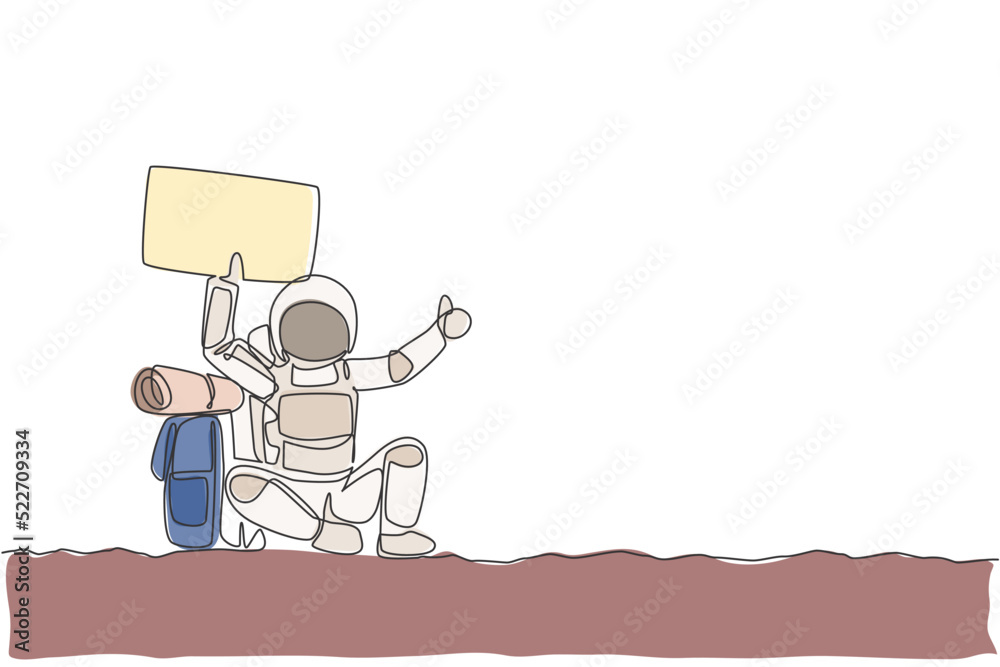 Single continuous line drawing of astronaut hitchhiker holding paper board while waiting for ride in moon surface road. Cosmonaut outer space concept. Trendy one line draw design vector illustration