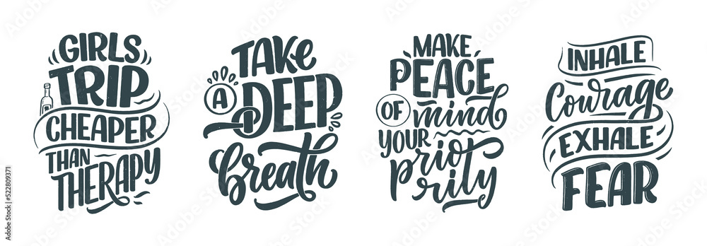 Set with lettering slogans about therapy. Funny quotes for blog, poster and print design. Modern calligraphy text. Mental healthcare