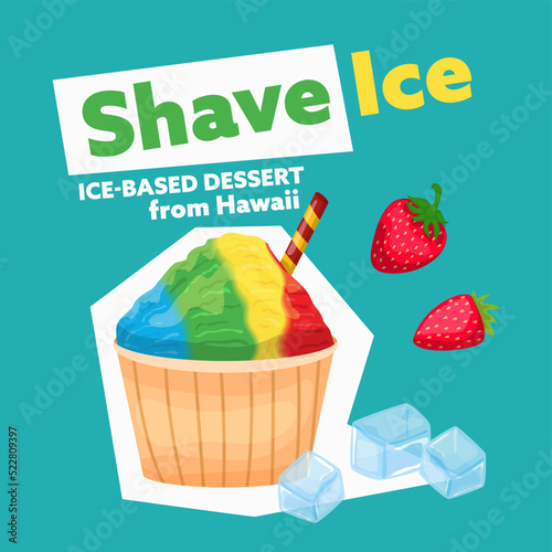 Shave ice dessert from Hawaii. Editable vector illustration.