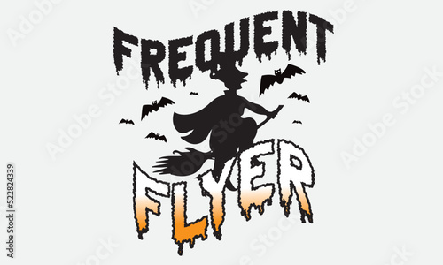 Frequent Flyer Halloween Sublimation T-Shirt Design