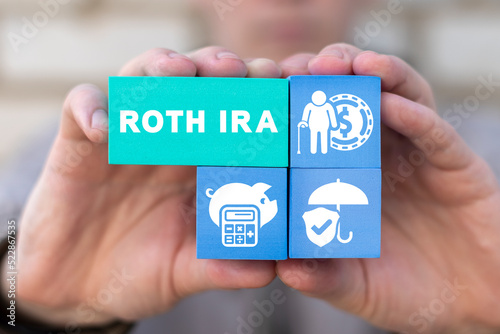Concept of Roth IRA Individual Retirement Account. Roth IRA retirement plan. photo