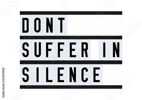 Obraz na plátne Don't suffer in silence message on retro quote board