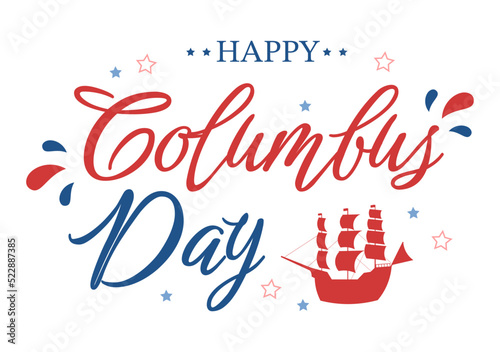 Happy Columbus Day National Holiday Hand Drawn Cartoon Illustration with Blue Waves  Compass  Ship and USA Flags in Flat Style Background