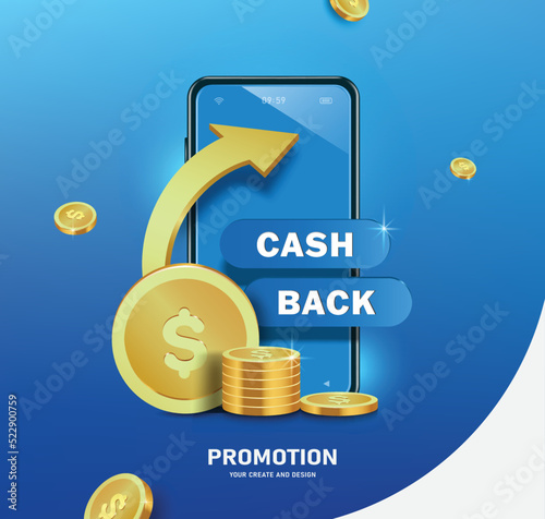Dollar coins or gold coins placed in front of the smartphone with a cash back promotion sign and a golden arrow revolving around the smartphone,vector 3d template for online shopping promotion sale