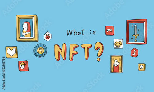 NFTとは？説明のためのイラスト