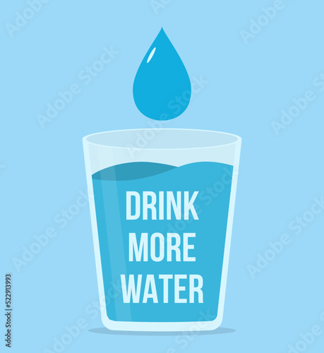 Drink more water concept with glass and water drop