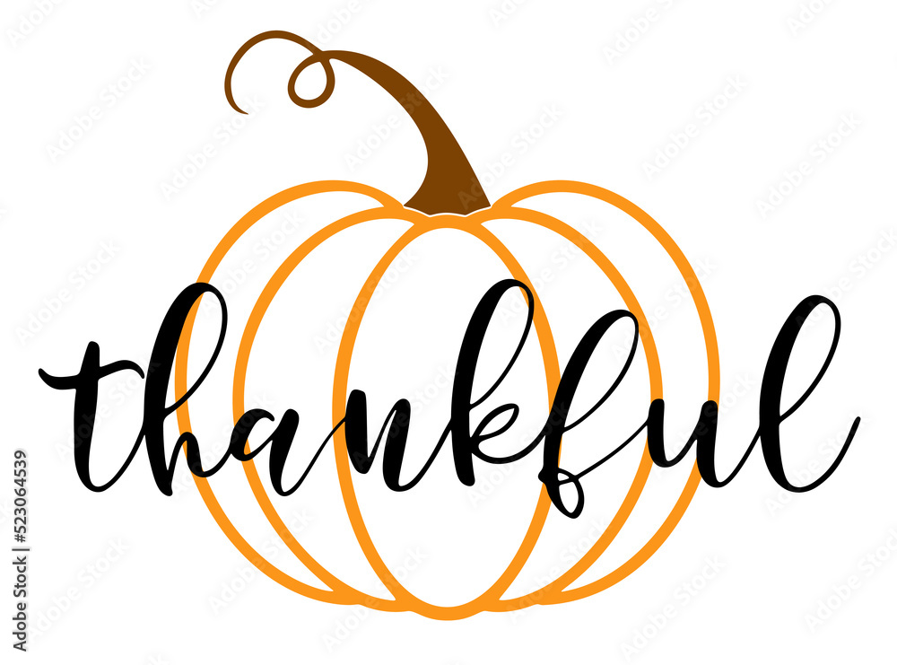 Vector autumn quote thankful with autumn pumpkin isolated on white background.