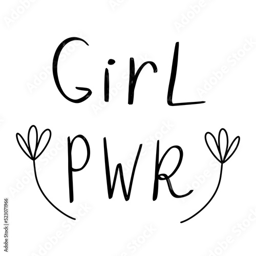 The inscription girl power with flowers on a white background. Vector