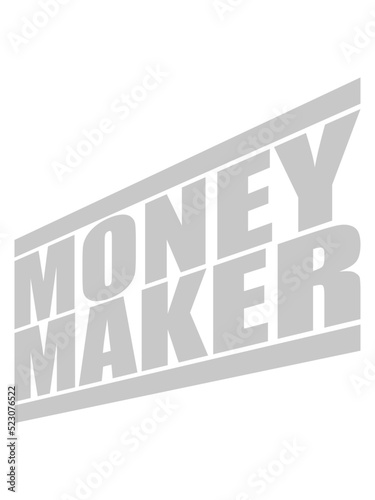 Streifen Logo Money Maker 