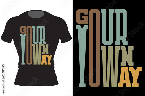 New typography t-shirt design vector t-shirt vintage gaming t-shirt motivational typography t-shirt inspirational quotes t-shirt design.