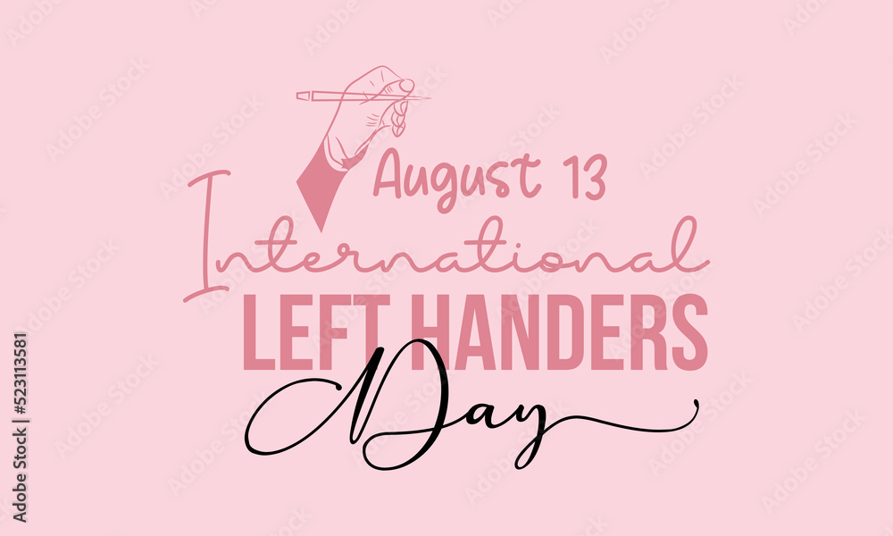 International Left handers Day calligraphic banner design on pink background. Script lettering banner, poster, card concept idea. Shiny awareness vector template.