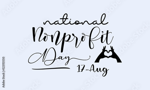 national nonprofit day calligraphic banner design on isolated background. Script lettering banner, poster, card concept idea. Shiny awareness vector template. photo