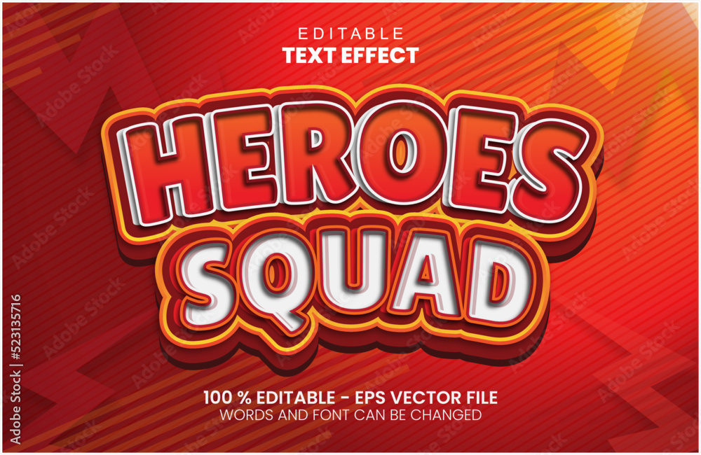 Heroes squad text effect