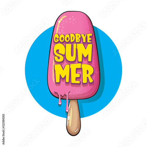 vector goodbye summer vector concept illustration with cartoon funny hand drawn pink ice cream isolated on white. End of summer funky doodle label or background