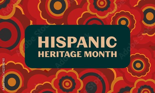 Hispanic Heritage Month background. Poster, card, banner