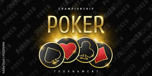 Poker tournament banner. Poker logo with playing card suit chips. Clubs, diamonds, spades, hearts on a black background. Vector illustration.