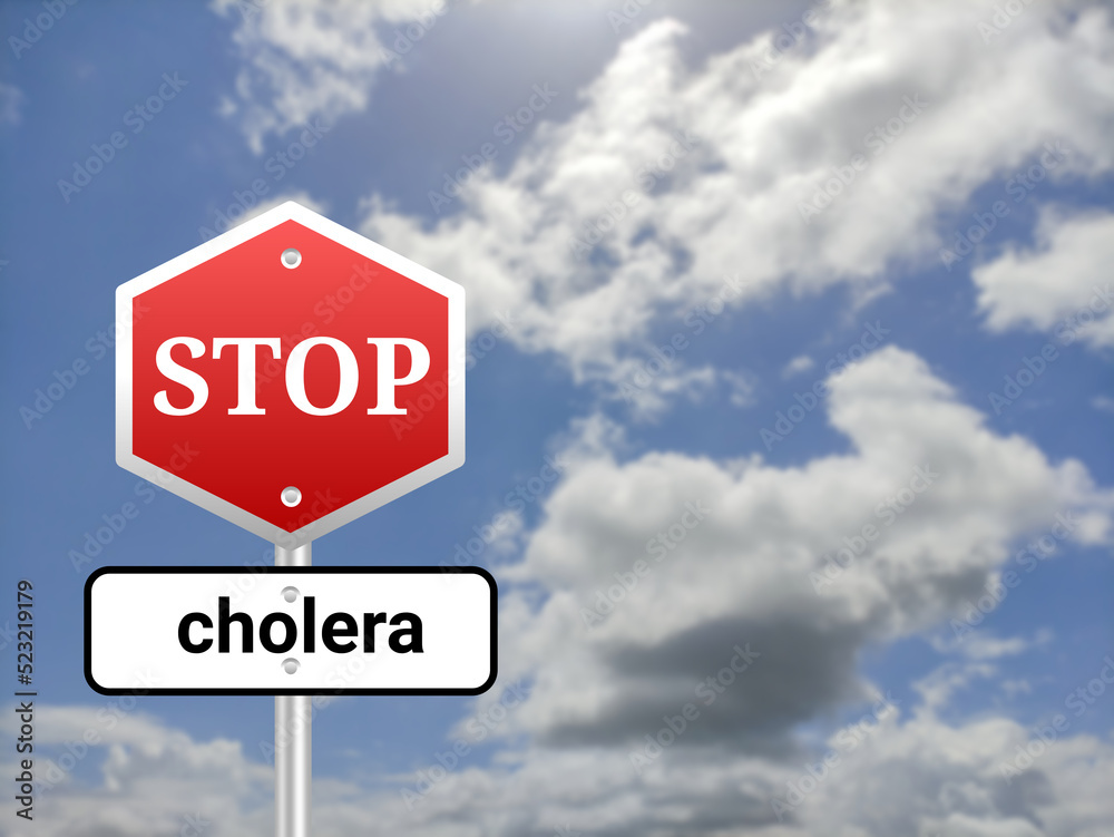 Stop Cholera sigh board on blur sky background. Stop Cholera sigh board on blur sky background.