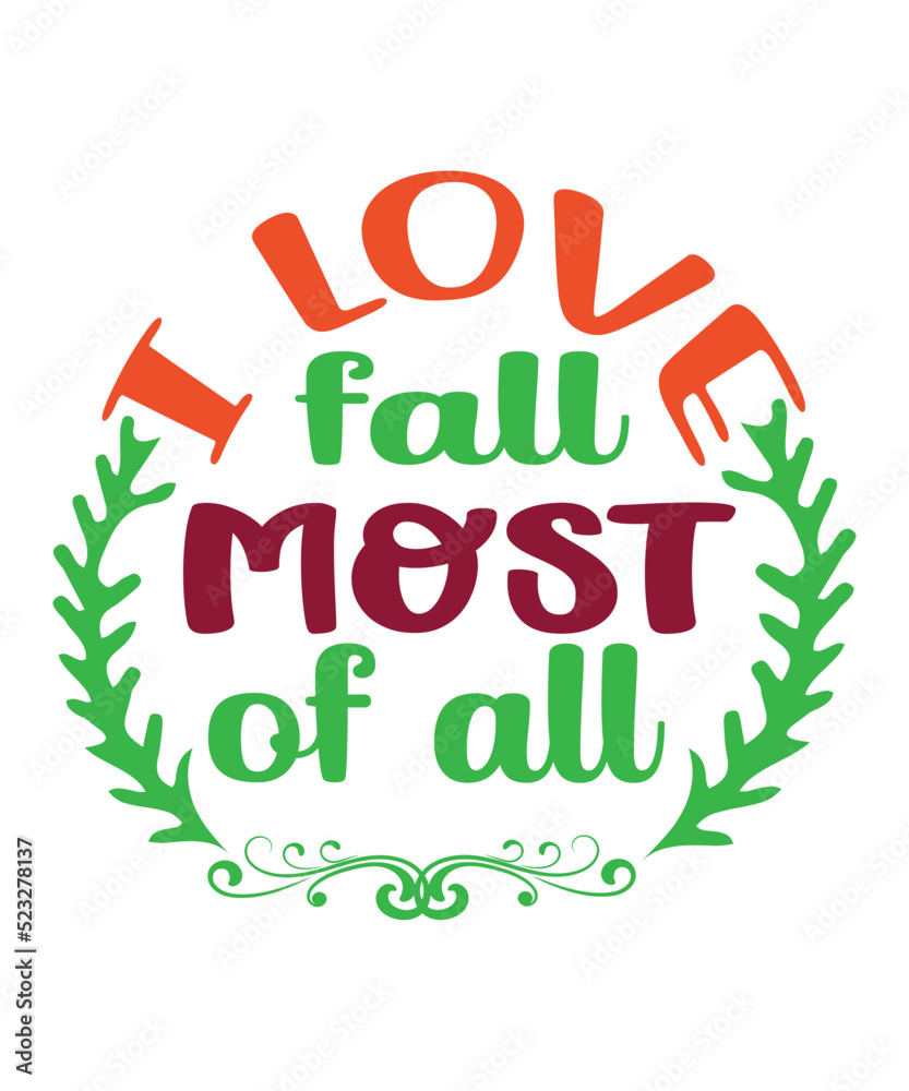Fototapeta premium Fall SVG bundle, Fall quotes SVG, SVG bundle, Fall sayings, Fall Svg, Fun fall Svg, Instant download, Iron on file, Cuttable file, Autumn, Autumn Sublimation SVG Bundle,Happy Fall Png,Autumn Png,Thank