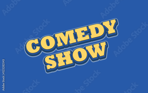 comedy show effect template with 3d bold style use for logo