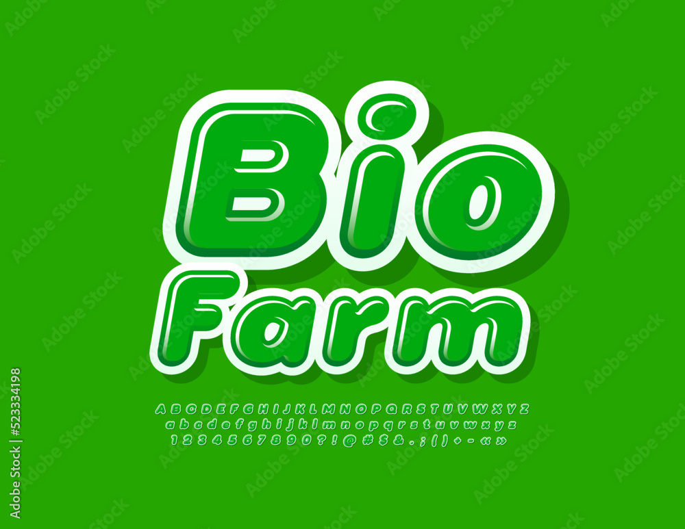 Vector quality sign Bio Farm. Green Alphabet Letters, Numbers and Symbols set. Modern bright Font Vector quality sign Bio Farm. Green Alphabet Letters, Numbers and Symbols set. Modern bright Font