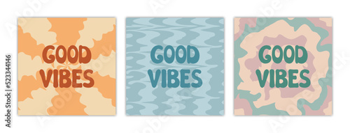 Good Vibes groovy lettering set. Vector illustration of slogan in trendy vintage design. Trippy abstract backgrounds and good vibes phrase text. 60s 70s positive posters