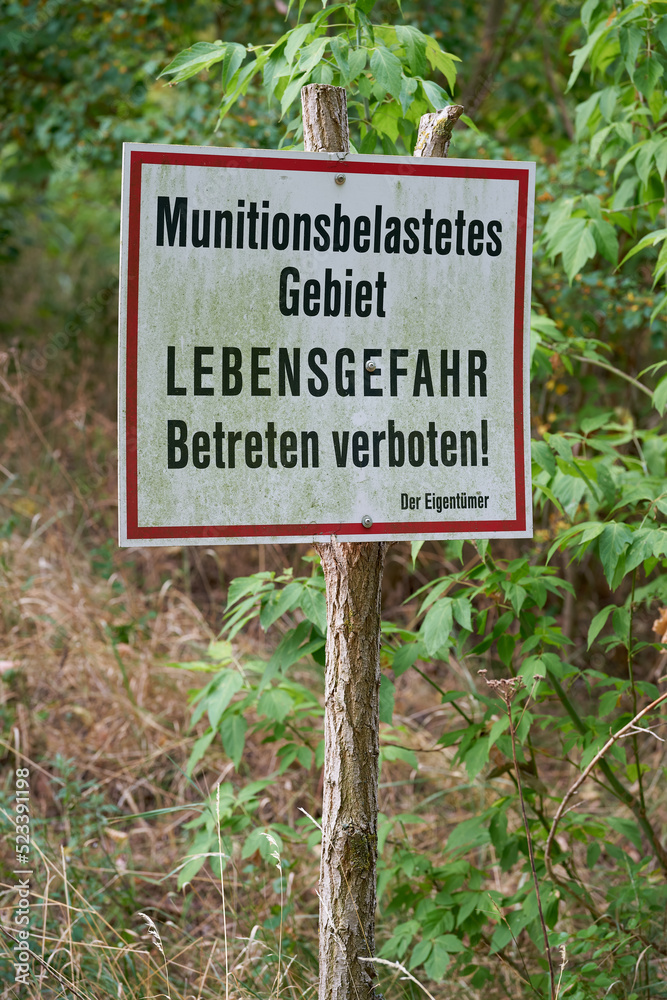Munitionsbelastetes Gebiet, Lebensgefahr, betreten verboten