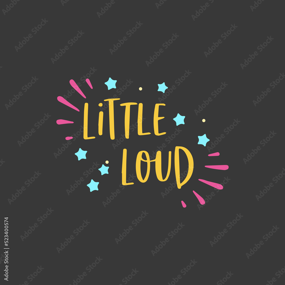 Little Loud typographic design