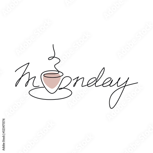 Word Monday with coffee cup drawing vector illustration. One line continuous quote. Handwritten lettering, calligraphic text. Design for print, banner, card, wall art, logo, brochure.