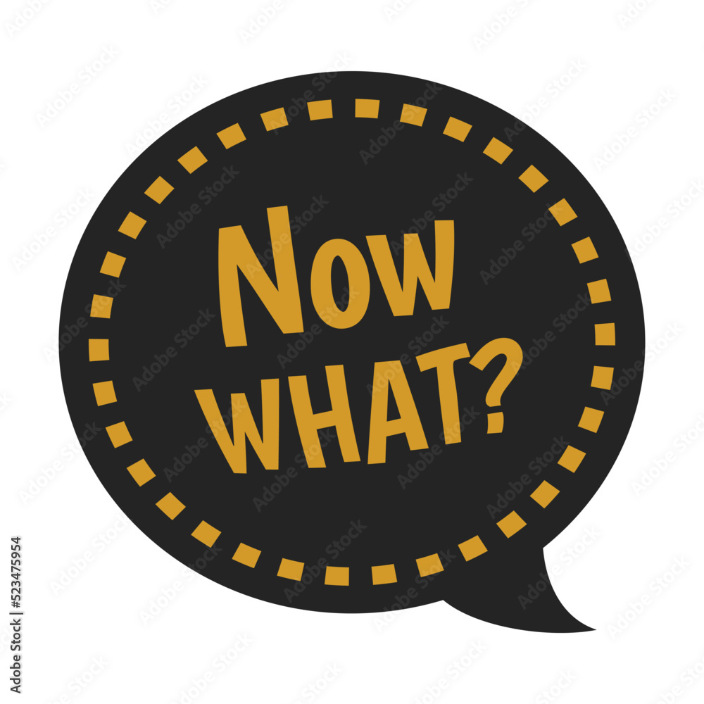 Now what flat icon. Graduating funny stickers, school party props, speech bubbles vector illustration. Modern photo design and decoration concept