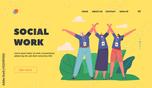 Social Work Landing Page Template. Joyful Volunteers Team Smiling with Hands Up. Happy Characters with Badges Charity