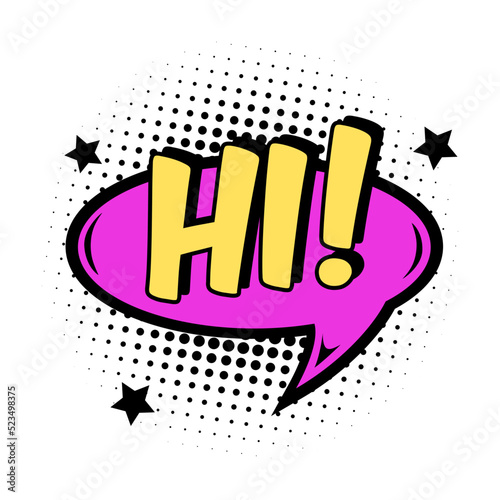 Comic HI text speech bubbles and burst. Cool, boom, ok, hi, wow, bang, omg surprising expressions stickers. Vector illustration for comic book design, art, communication concept