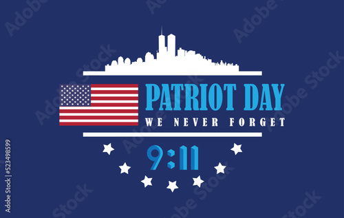 Patriot Day Background With New York City Silhouette. Vector Illustration, 9.11 patriot day Illustration