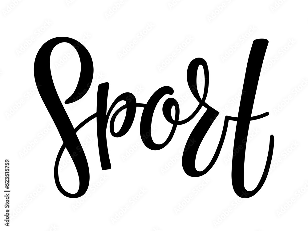 Sport calligraphy lettering isolated black on white background. Word SPORT. Handwritten design for banner, flyer, brochure, card, poster. Sport calligraphy lettering isolated black on white background. Word SPORT. Handwritten design for banner, flyer, brochure, card, poster.