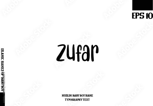 Baby Boy Arabic Name Zufar in Cursive Calligraphy Text