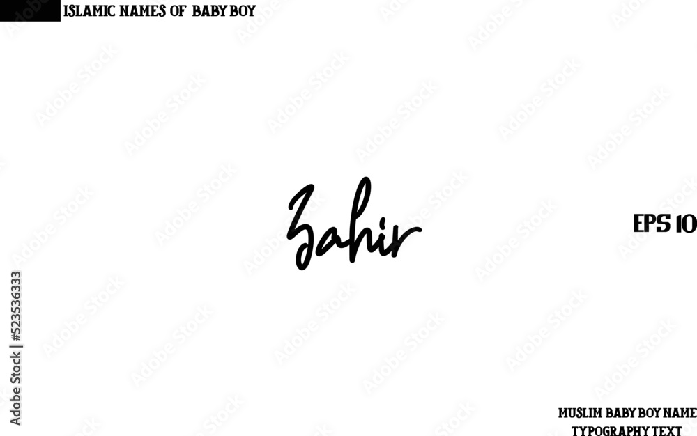 Zahir Muslim Men's Name Stylish Calligraphy Text Zahir Muslim Men's Name Stylish Calligraphy Text