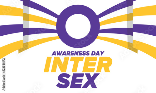Intersex Awareness Day. Human Rights. Internationally observed event. Celebrate annual in October 26. Intersex people community. Freedom and solidarity. Poster  card  banner and background. Vector