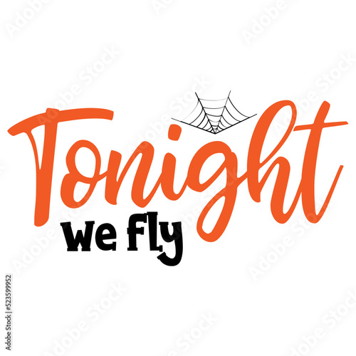 Tonight We Fly