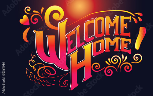 Welcome home text design vector 