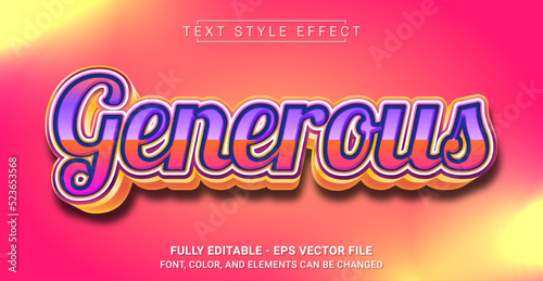 Generous Text Style Effect. Editable Graphic Text Template.